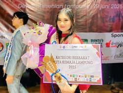 Chika Bianca Mahasiswi Universitas Teknokrat Indonesia Terbaik Kategori Berbakat Duta Remaja Lampung 2025